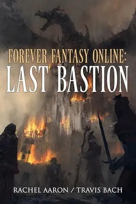 Dernier Bastion : FFO Livre 2 - Last Bastion: FFO Book 2