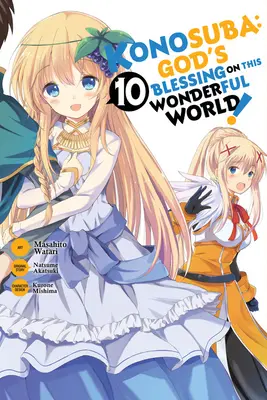 Konosuba : La bénédiction de Dieu sur ce monde merveilleux, Vol. 10 (Manga) - Konosuba: God's Blessing on This Wonderful World!, Vol. 10 (Manga)