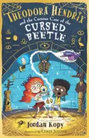Theodora Hendrix et la curieuse affaire du scarabée maudit - Theodora Hendrix and the Curious Case of the Cursed Beetle