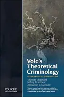 Criminologie théorique de Vold - Vold's Theoretical Criminology