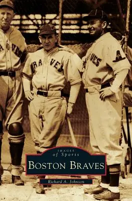 Les Braves de Boston - Boston Braves