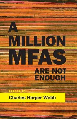 Un million de Mfas ne suffisent pas - A Million Mfas Are Not Enough