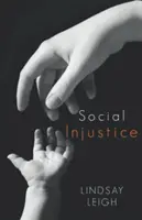 Injustice sociale - Social Injustice
