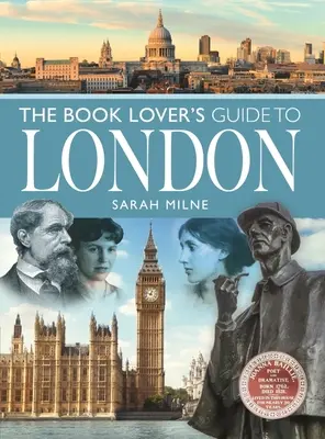 Le guide de Londres pour les amateurs de livres - The Book Lover's Guide to London