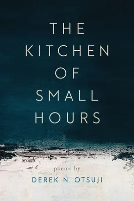 La cuisine des petites heures - The Kitchen of Small Hours