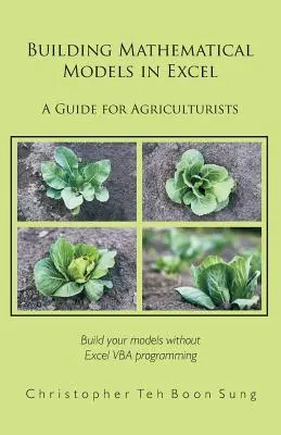 Construire des modèles mathématiques dans Excel : Un guide pour les agriculteurs - Building Mathematical Models in Excel: A Guide for Agriculturists