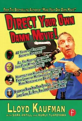 Réalisez votre propre film ! - Direct Your Own Damn Movie!