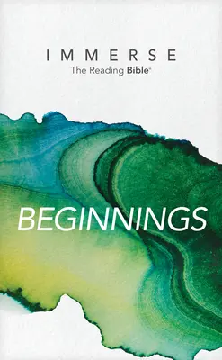 Immersion : Beginnings (couverture souple) - Immerse: Beginnings (Softcover)