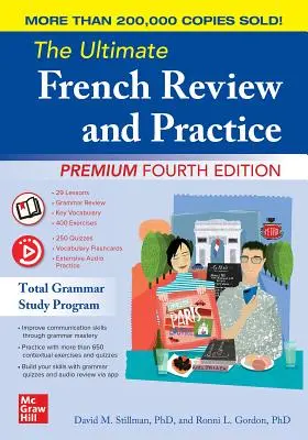 L'Ultime Révision et Pratique du Français, Quatrième Edition Premium - The Ultimate French Review and Practice, Premium Fourth Edition