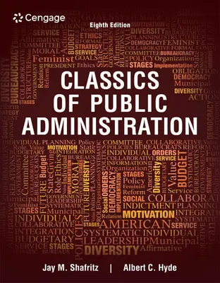 Classiques de l'administration publique - Classics of Public Administration