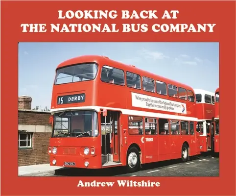 Retour sur la National Bus Company - Looking Back at the National Bus Company