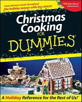 La cuisine de Noël pour les Nuls - Christmas Cooking for Dummies