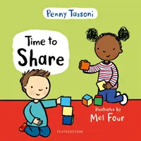 L'heure du partage - Montrez à votre enfant à quel point le partage est une chose agréable. - Time to Share - Show your child what a lovely thing sharing can be