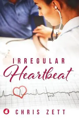 Rythme cardiaque irrégulier - Irregular Heartbeat