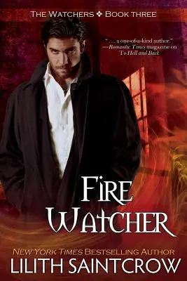 Veilleur de feu - Fire Watcher