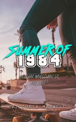 L'été 1984 - Summer of 1984