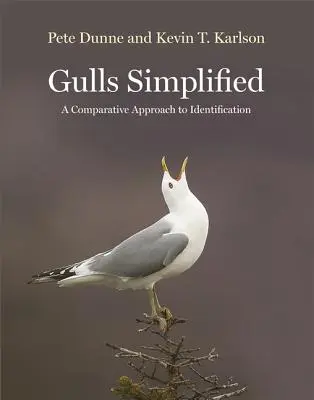 Les goélands simplifiés : Une approche comparative de l'identification - Gulls Simplified: A Comparative Approach to Identification