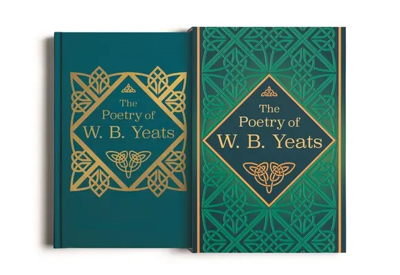 La poésie de W. B. Yeats : Édition de luxe reliée en soie sous étui - The Poetry of W. B. Yeats: Deluxe Silkbound Edition in Slipcase