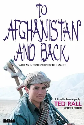 Vers l'Afghanistan et retour - To Afghanistan and Back