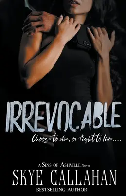 Irrévocable - Irrevocable