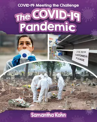 La pandémie de Covid-19 - The Covid-19 Pandemic