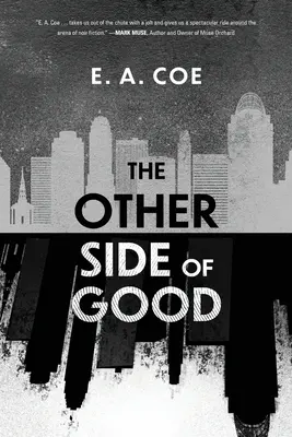 L'autre côté du bien - The Other Side of Good