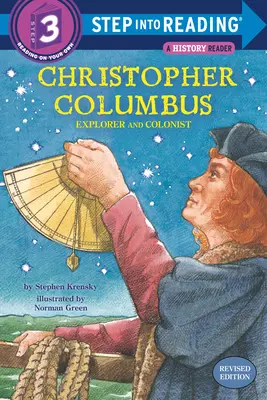 Christophe Colomb : Explorateur et colonisateur - Christopher Columbus: Explorer and Colonist