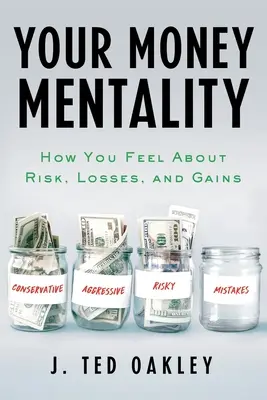 Votre mentalité financière - Your Money Mentality