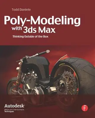 Le poly-modelage avec 3ds Max : sortir des sentiers battus - Poly-Modeling with 3ds Max: Thinking Outside of the Box