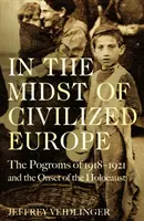 Au cœur de l'Europe civilisée - In the Midst of Civilized Europe