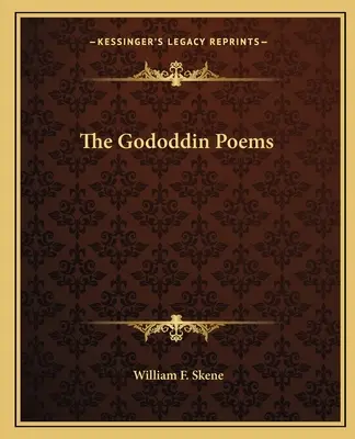 Les poèmes de Gododdin - The Gododdin Poems