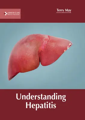 Comprendre l'hépatite - Understanding Hepatitis