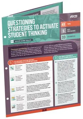 Stratégies de questionnement pour stimuler la réflexion des élèves : Guide de référence rapide - Questioning Strategies to Activate Student Thinking: Quick Reference Guide