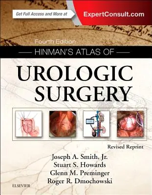 Atlas de chirurgie urologique de Hinman - Réimpression révisée - Hinman's Atlas of Urologic Surgery Revised Reprint