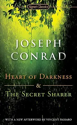 Le Cœur des Ténèbres et le Partageur de Secrets - Heart of Darkness and the Secret Sharer