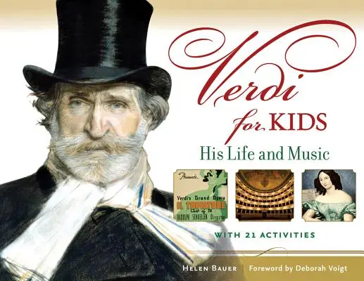 Verdi pour les enfants : sa vie et sa musique - Verdi for Kids: His Life and Music