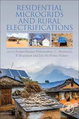 Micro-réseaux résidentiels et électrification rurale - Residential Microgrids and Rural Electrifications