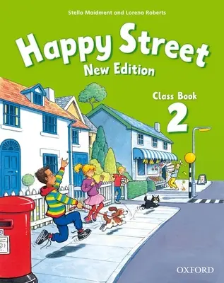 Happy Street : 2 Nouvelle édition : Livre de classe - Happy Street: 2 New Edition: Class Book