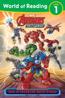 Le monde de la lecture : Voici Avengers Mech Strike - World of Reading: This Is Avengers Mech Strike