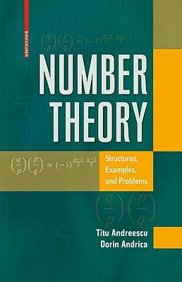 Théorie des nombres : Structures, exemples et problèmes - Number Theory: Structures, Examples, and Problems