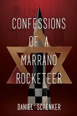 Confessions d'un rockeur marrane - Confessions of a Marrano Rocketeer