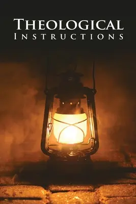 Instructions théologiques - Theological Instructions