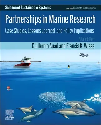 Partenariats dans la recherche marine : Études de cas, leçons apprises et implications politiques - Partnerships in Marine Research: Case Studies, Lessons Learned, and Policy Implications