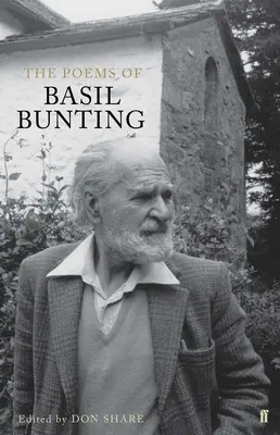 Les poèmes de Basil Bunting - The Poems of Basil Bunting