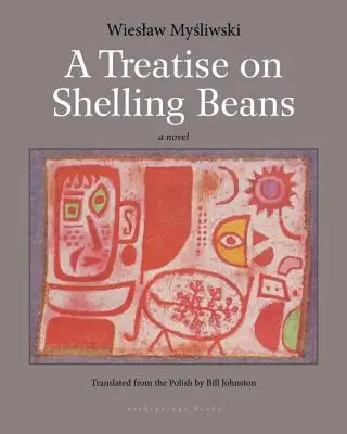 Un traité sur l'écossage des haricots - A Treatise on Shelling Beans