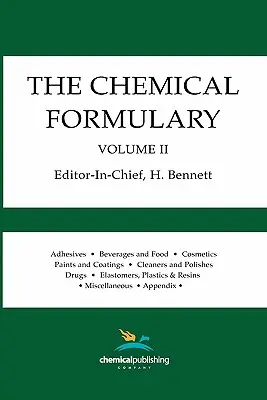 Le formulaire chimique, volume 2 - The Chemical Formulary, Volume 2
