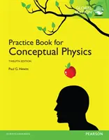 Livre d'exercices pour la physique conceptuelle, édition globale - Practice Book for Conceptual Physics, Global Edition