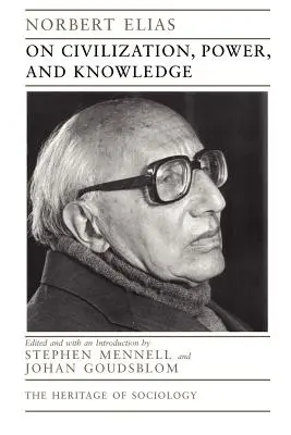 Sur la civilisation, le pouvoir et le savoir, 1998 : Écrits choisis - On Civilization, Power, and Knowledge, 1998: Selected Writings