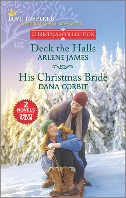 Deck the Halls et sa fiancée de Noël - Deck the Halls and His Christmas Bride