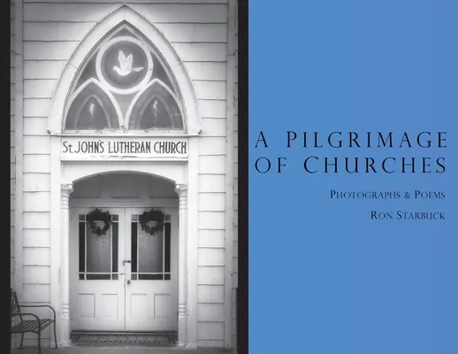 Un pèlerinage d'églises - A Pilgrimage of Churches